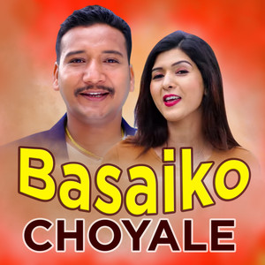 Basaiko Choyale