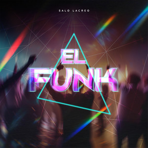 El Funk (Explicit)