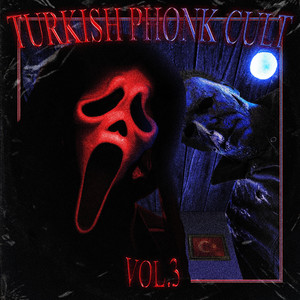 Turkish Phonk Cult Vol. 3