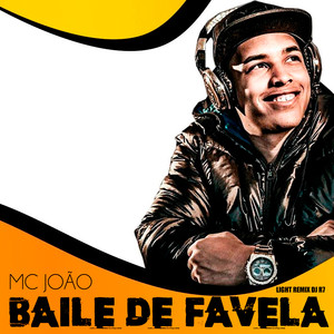 Baile de Favela (Light Remix DJ R7)