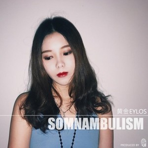 Somnambulism (梦游症)