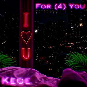 For (4) You The EP [Explicit]