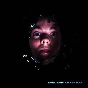 Dark Night of the Soul (Explicit)