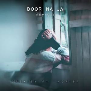 Door Na Ja(feat. Adrita) (Soundsofjoy_ Remix)