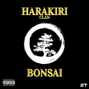 Bonsai (Explicit)