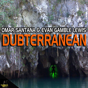 Dubterranean