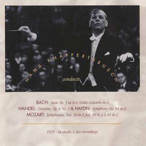 Orchestral Music - BACH, J.S. / HANDEL, G.F. / HAYDN, J. / MOZART, W.A. (Hans Knappertsbusch conducts Studio and Live Performances (1929-1944)