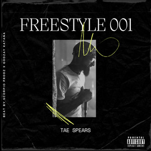 Freestyle 001 (Explicit)