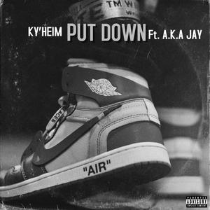 Put Down (Explicit)