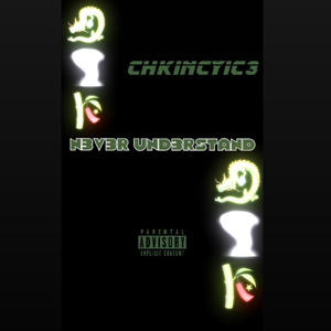 N3V3R UND3RSTAND (Explicit)