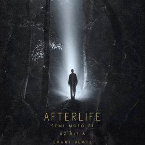 Afterlife (feat. Xzibit & Exurt Beatz) [Explicit]