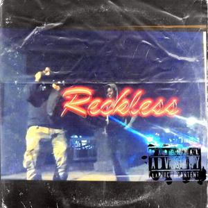 Reckless (Explicit)