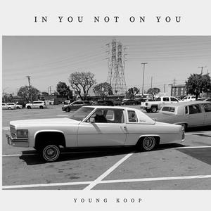 In You Not On You (Explicit)