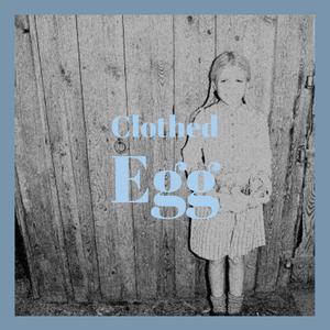 Clothed Egg