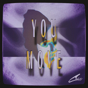 You Move