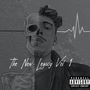 The New Legacy, Vol. 1 (Explicit)