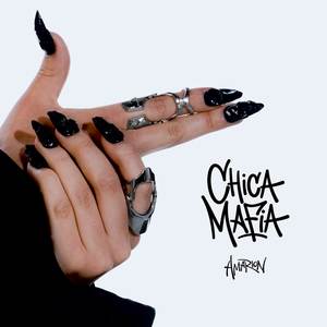 Chica Mafia (Explicit)