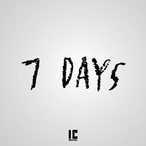 7 Days (feat. Senchu, Jenna & IC Industries)