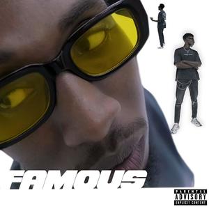 Famous (Explicit)