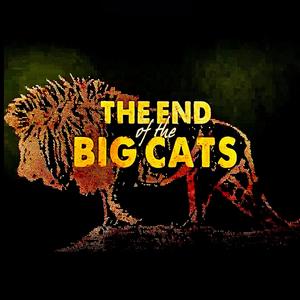 The end of the big cats (Original Soundtrack)