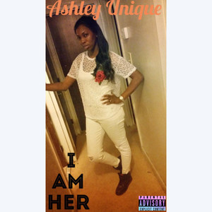 I Am Her (Explicit)