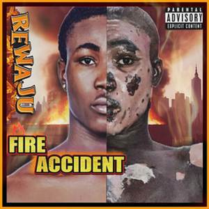 Fire Accident (Explicit)