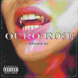 Ouro Rose (Explicit)