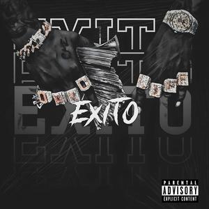 EXITO (feat. NORBAK LS & Josué 333) (Explicit)