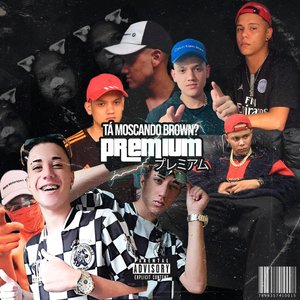 Tá Moscando Brown? (Explicit)