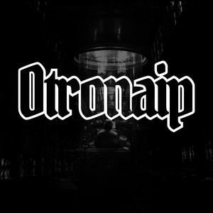 Otronaip (Explicit)