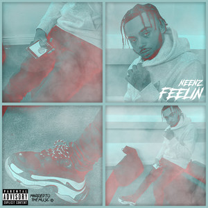 Feelin (Explicit)