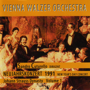 Johann Strauss Dynasty, Vol. 1: New Year's Concert 1991 (Neujahrskonzert 1991)