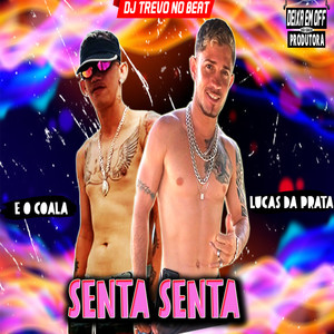 Senta Senta (Remix) [Explicit]