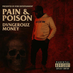 Pain & Poison (Explicit)