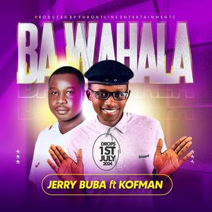 Ba Wahala (feat. Kofman)