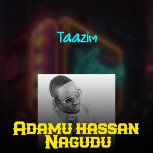 Adamu Hassan Nagudu Taazim