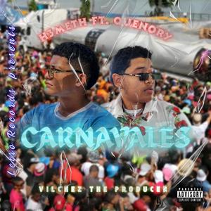 Carnavales (feat. H3meth) (Explicit)