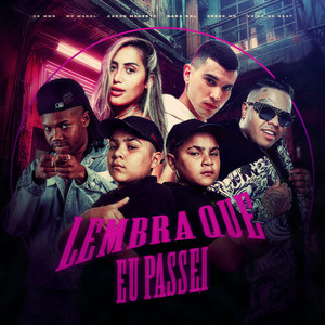Lembra Que Eu Passei (Explicit)