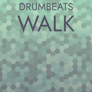 Drumbeats Walk