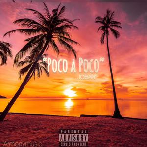 Poco A Poco