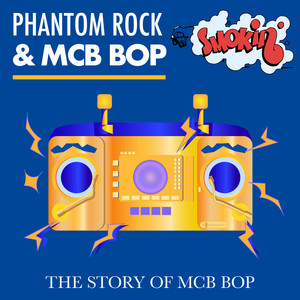 The Story of MCB Bop