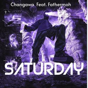 SATURDAY (feat. Fathermoh) (Explicit)