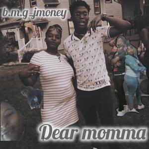 Dear Momma (Explicit)