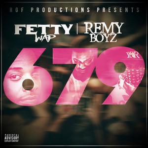 679 (feat. Remy Boyz) (Explicit)