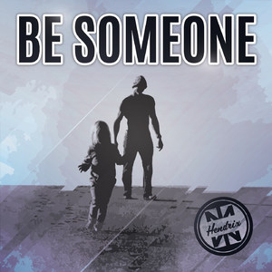 Be Someone