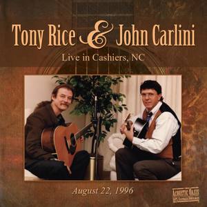 Tony Rice & John Carlini Live (Live Version)