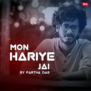 Mon Hariye Jaay