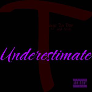 UNDERESTIMATE (feat. Azer) [REMIX] [Explicit]