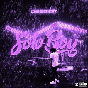 Solo Boy (Explicit)