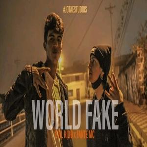 World Fake (feat. EvilKidd) (Explicit)